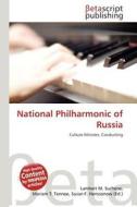 National Philharmonic of Russia edito da Betascript Publishing