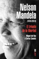 Nelson Mandela - (1918-2013) di Carlos Canales edito da Edaf Antillas