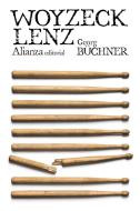 Woyzeck ; Lenz di Georg Büchner edito da Alianza Editorial