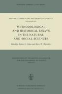 Methodological and Historical Essays in the Natural and Social Sciences di Robert S. Cohen edito da Springer Netherlands