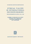 Ethical Values in International Decision-Making di B. Landheer edito da Springer Netherlands