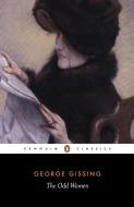 The Odd Women di George Gissing edito da Penguin Books Ltd