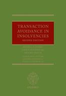 Transaction Avoidance in Insolvencies di Rebecca Parry, James Ayliffe Qc, Sharif Shivji edito da OXFORD UNIV PR