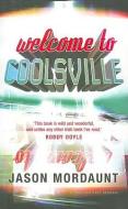 Welcome to Coolsville di Jason Mordaunt edito da RANDOM HOUSE UK