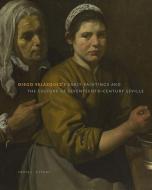 Diego Velazquez's Early Paintings and the Culture of Seventeenth-Century Seville di Tanya J. Tiffany edito da Pennsylvania State University Press