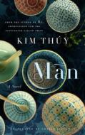 Man di Kim Thuy edito da Random House Canada