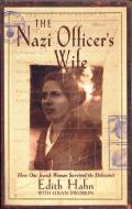 The Nazi Officer's Wife di Edith Hahn Beer, Susan Dworkin edito da Little, Brown Book Group
