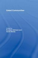 Gated Communities di Rowland Atkinson edito da Routledge