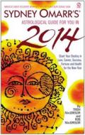 Sydney Omarr's Astrological Guide for You in 2014 di Trish MacGregor edito da Signet Book