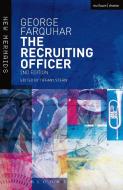 The Recruiting Officer di George Farquhar edito da Bloomsbury Publishing Plc