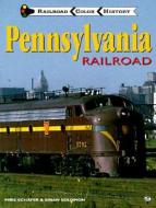 Pennsylvania Railroad di Michael Blaszak edito da Motorbooks International