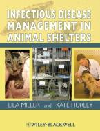 Infectious Disease Animal Shel di Miller, Hurley edito da John Wiley & Sons