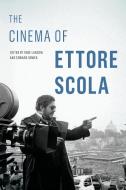 The Cinema Of Ettore Scola edito da Wayne State University Press