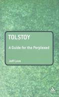 Tolstoy di Jeff Love edito da Bloomsbury Publishing PLC