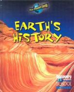 Earth's History di Jackie Ball, Michael Burgan, Margaret W. Carruthers edito da Gareth Stevens Publishing