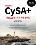 Comptia Cysa+ Practice Tests: Exam Cs0-002 di Mike Chapple, David Seidl edito da SYBEX INC