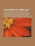 Lightning De Tampa Bay: Tropicana Field, di Livres Groupe edito da Books LLC, Wiki Series