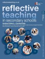 Reflective Teaching in Secondary Schools di Caroline Daly, Andrew Pollard edito da BLOOMSBURY ACADEMIC