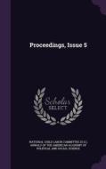 Proceedings, Issue 5 edito da Palala Press