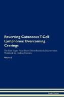 Reversing Cutaneous T-Cell Lymphoma di Health Central edito da Raw Power