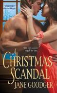Christmas Scandal di GOODGER  JANE edito da Publishers Group Uk