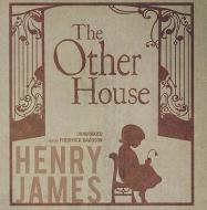 The Other House di Henry James edito da Blackstone Audiobooks