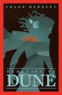 Heretics Of Dune di Frank Herbert edito da Orion Publishing Co