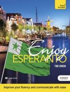 Enjoy Esperanto di Tim Owen edito da Mobius