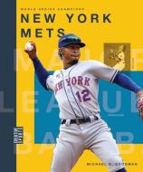 New York Mets di Michaele Goodman edito da CREATIVE ED & PAPERBACKS