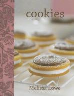Cookies di Melissa Lowe edito da New Holland Publishers