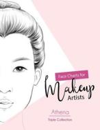 FACE CHARTS FOR MAKEUP ARTIST di Sarie Smith edito da INDEPENDENTLY PUBLISHED