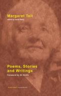 Poems, Stories And Writings di Margaret Tait edito da Carcanet Press Ltd