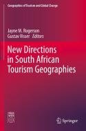 New Directions in South African Tourism Geographies edito da Springer International Publishing