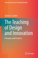 The Teaching of Design and Innovation di Gabriel J. Costello edito da Springer International Publishing
