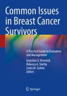 Common Issues in Breast Cancer Survivors edito da Springer International Publishing