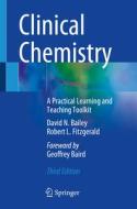 Clinical Chemistry di Robert L. Fitzgerald, David N. Bailey edito da Springer Nature Switzerland