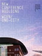 New Conference Building Wien /Uno-City Vic-M edito da Springer