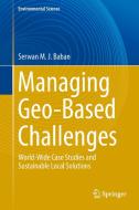Managing Geo-Based Challenges di Serwan M. J. Baban edito da Springer International Publishing