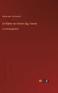 Die Bären von Hohen-Esp; Roman di Nataly Von Eschstruth edito da Outlook Verlag