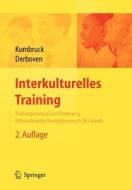 Interkulturelles Training di Christel Kumbruck, Wibke Derboven edito da Springer-verlag Berlin And Heidelberg Gmbh & Co. Kg