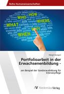 Portfolioarbeit in der Erwachsenenbildung - di Margit Hamperl edito da AV Akademikerverlag