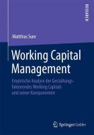 Working Capital Management di Matthias Sure edito da Springer Fachmedien Wiesbaden