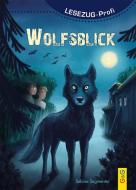 LESEZUG/Profi: Wolfsblick di Sabina Sagmeister edito da G&G Verlagsges.