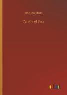 Carette of Sark di John Oxenham edito da Outlook Verlag