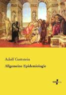 Allgemeine Epidemiologie di Adolf Gottstein edito da Vero Verlag