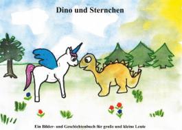 Dino und Sternchen di Hilke Siedenburg edito da Books on Demand