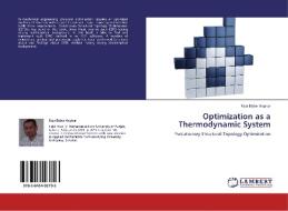 Optimization as a Thermodynamic System di Raja Babar Asghar edito da LAP Lambert Acad. Publ.