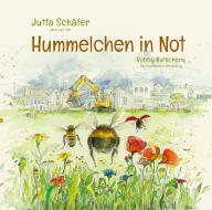 Hummelchen in Not di Jutta Schäfer edito da Papierfresserchens MTM-VE