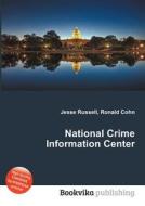 National Crime Information Center edito da Book On Demand Ltd.