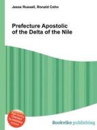 Prefecture Apostolic Of The Delta Of The Nile edito da Book On Demand Ltd.